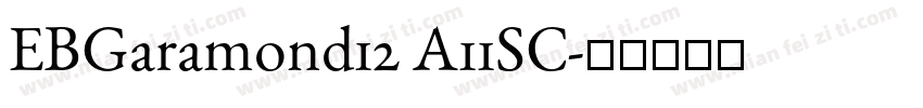 EBGaramond12 A11SC字体转换